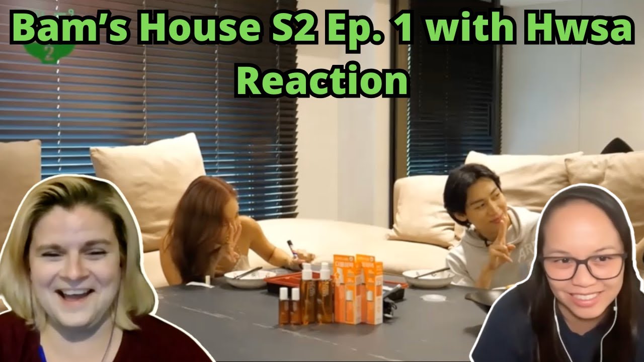 Bam House Season 2 - BamBam with Mamamoo's Hwasa | A Bambam and Mamamoo Reaction