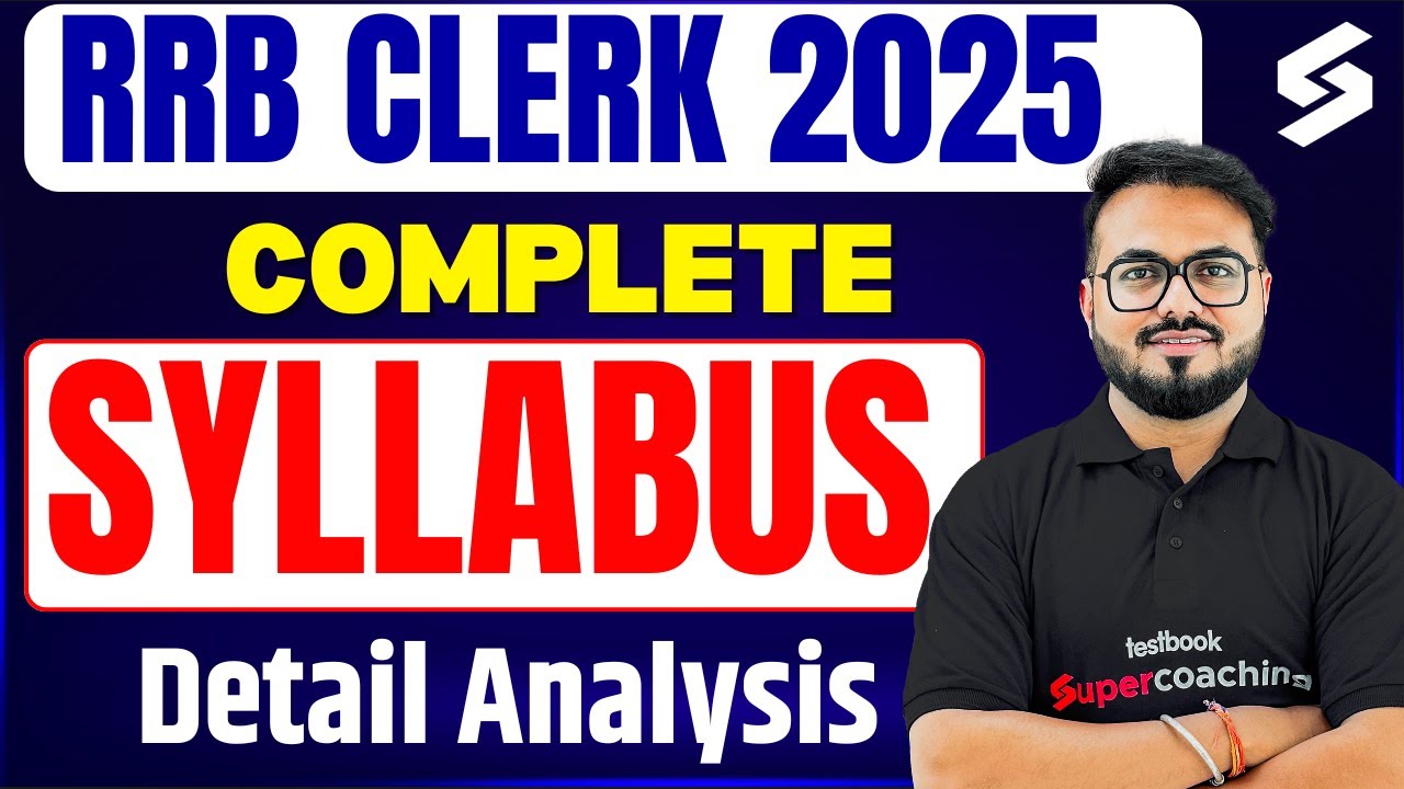 IBPS RRB Clerk Syllabus 2025 | RRB Clerk Syllabus 2025 | RRB Exam Complete Details | by Pushpak Sir