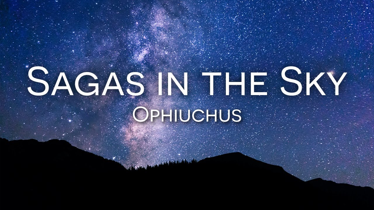 Sagas in the Sky | Ophiuchus