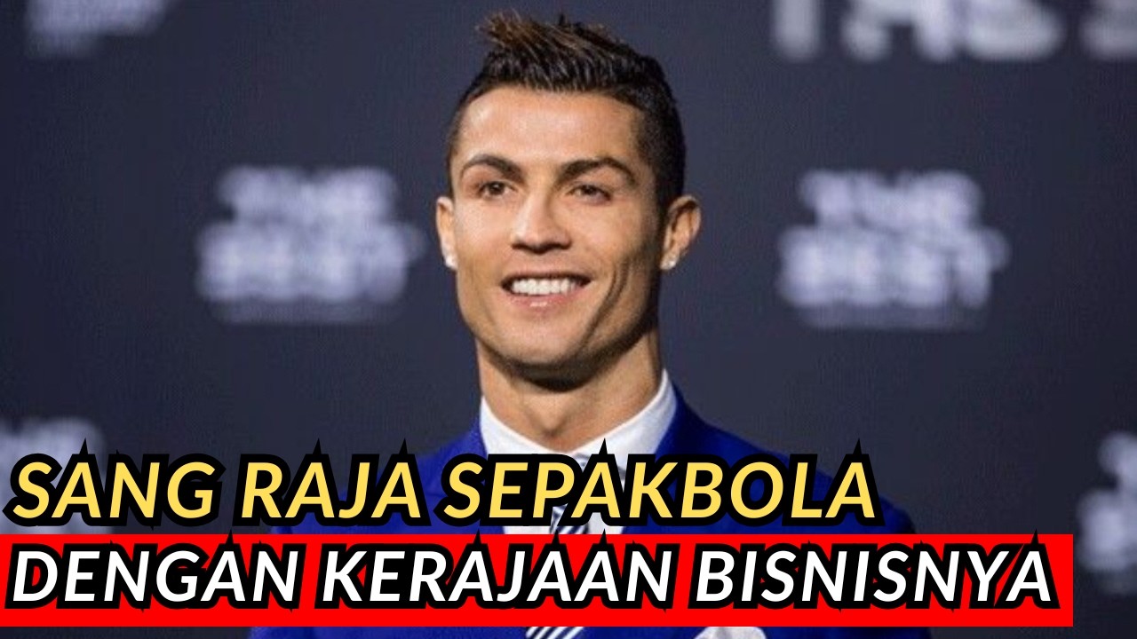 Gurita Bisnis Cristiano Ronaldo
