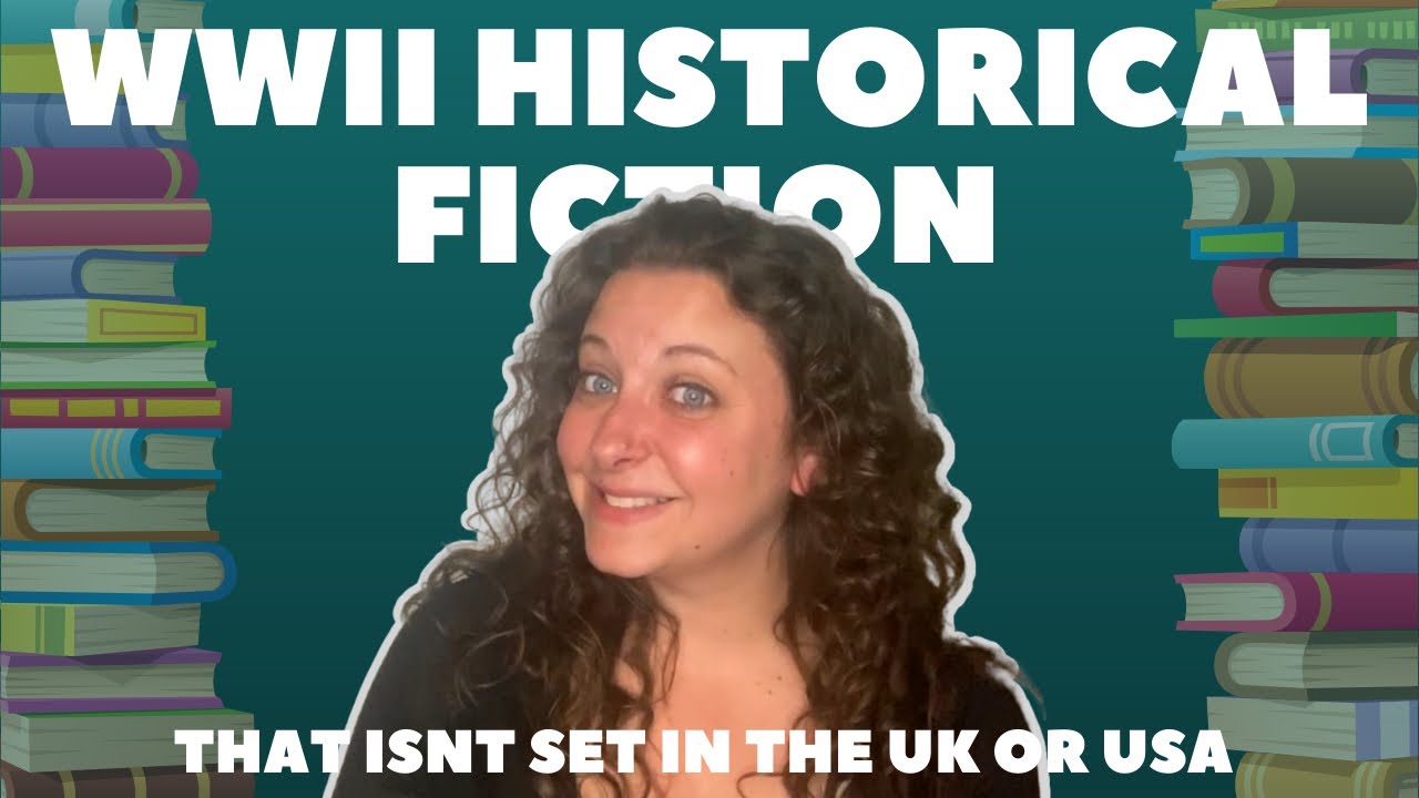 10 WWII Historical Fiction Recommendations that AREN&rsquo;T Set In The UK or US #booktube