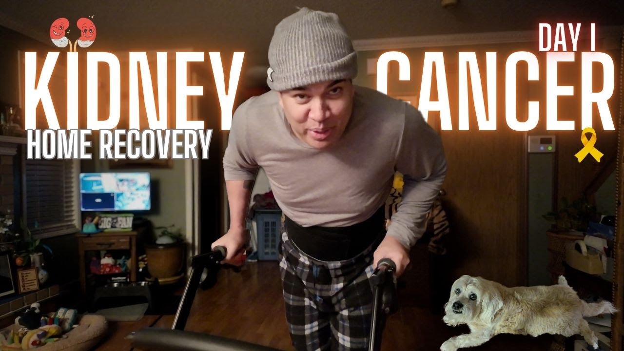 Kidney Cancer: First Day Home Healing