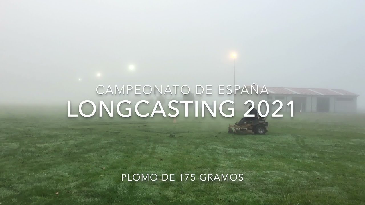 Campeonato de Espa&ntilde;a de longcasting 2021 plomo de 175 gramos