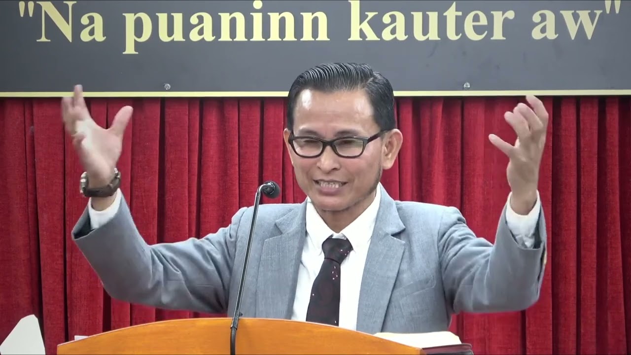 Rev. Luke Nei Thang || Tuarnak Sungah Sunlawinak