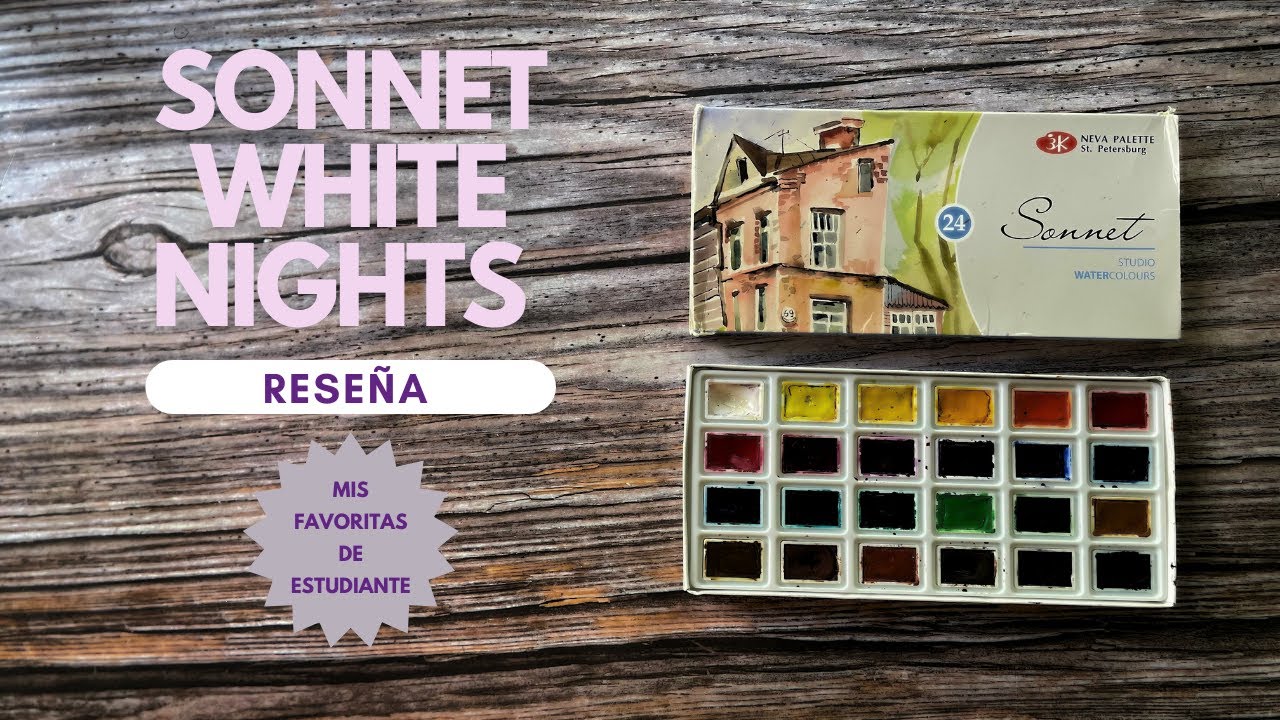 ACUARELAS Sonnet (de White Nights) Reseña detallada