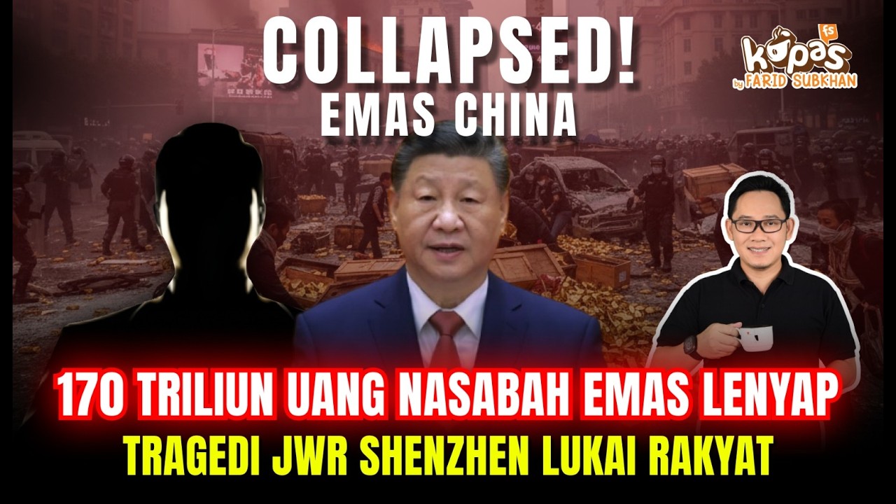 Collapsed! 170 Triliun Uang Nasabah Emas JWR China Lenyap!!!