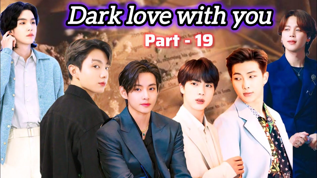 Dark love with you 💞😘  || part - 19 // taekook love story hindi dubbed // yoonmin love story 💗 #v
