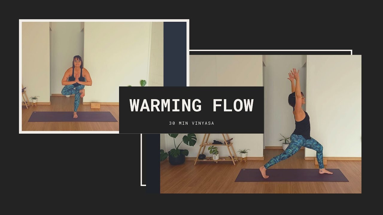Warming Flow 30 min vinyasa