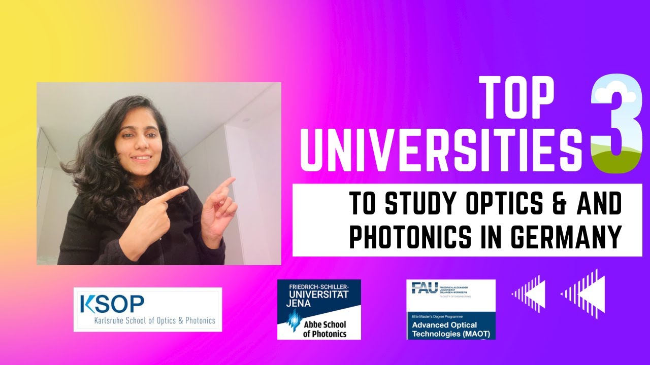 Best Universities to study Optics & Photonics in Germany!!