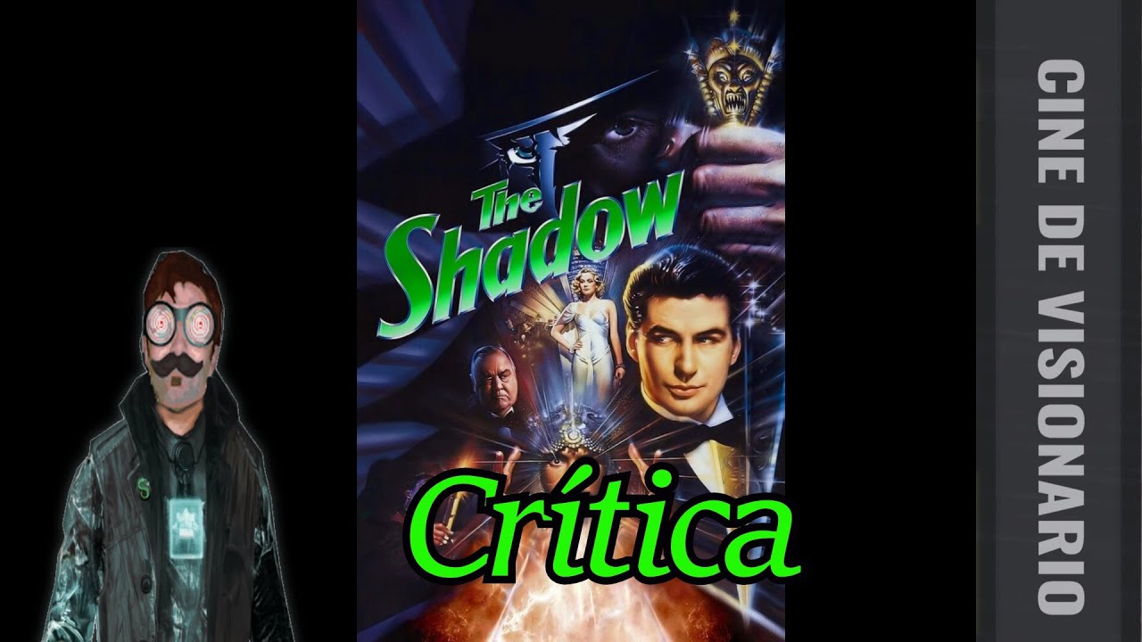 La Sombra  (1994).  Crítica/ANÁLISIS en ESPAÑOL  (Cine de Visionario)
