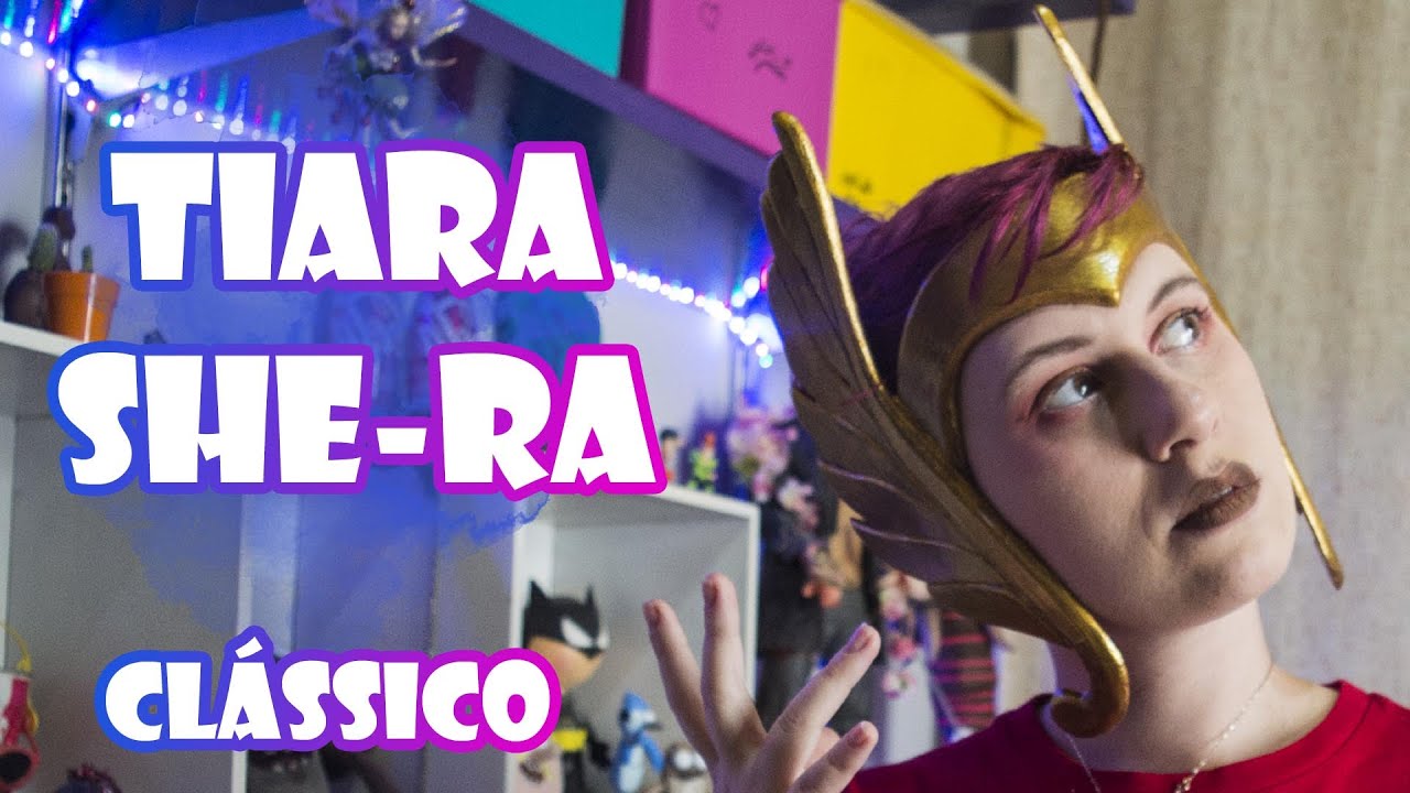COMO FAZER - Tiara She-Ra Clássica - Uma base pra vários personagens - Tutorial Cosplay - E.V.A.