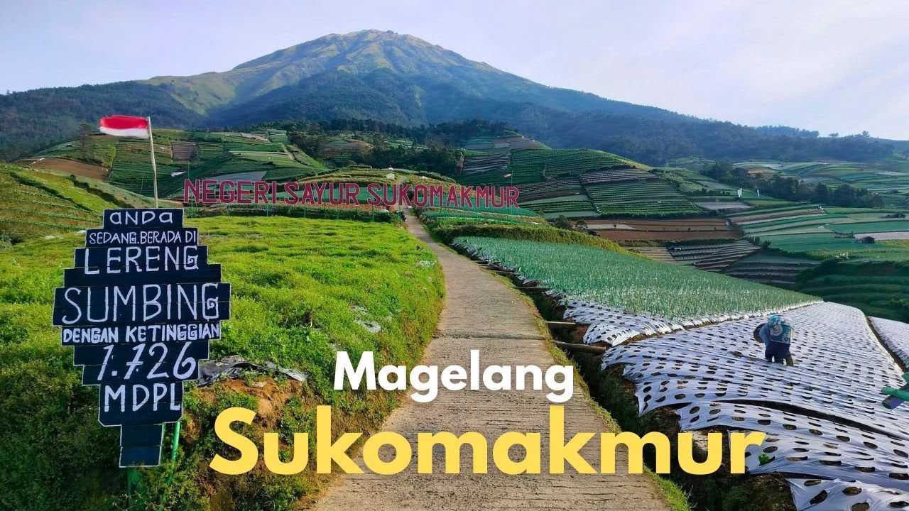 JALAN KE NEGRI SAYUR SUKOMAKMUR MAGELANG