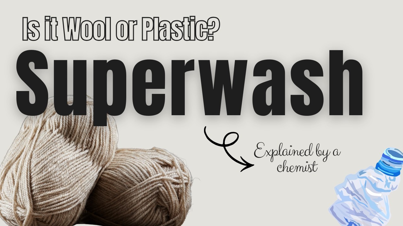 Is Superwash Wool Actually Plastic? The Truth No One Explains