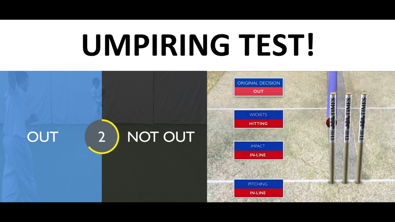 I TOOK AN ONLINE CRICKET UMPIRING TEST!