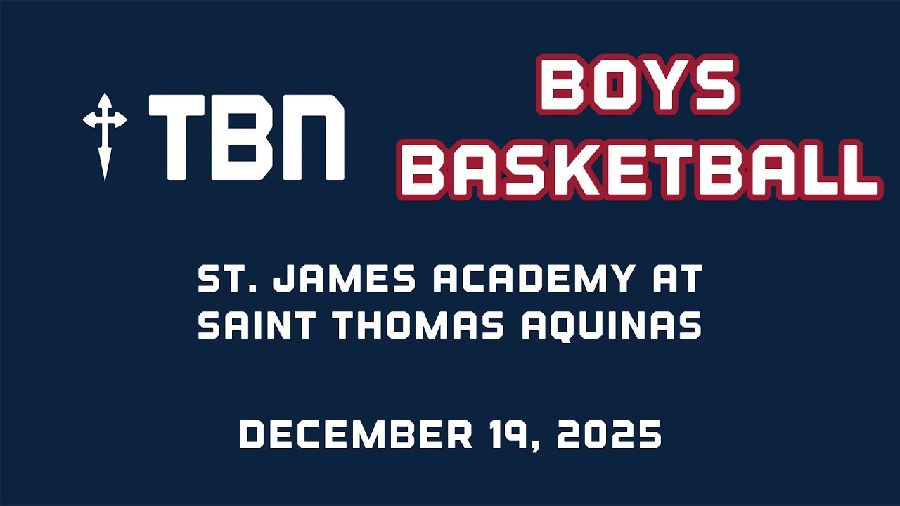 Varsity Boys Basketball: St. James Academy at Saint Thomas Aquinas