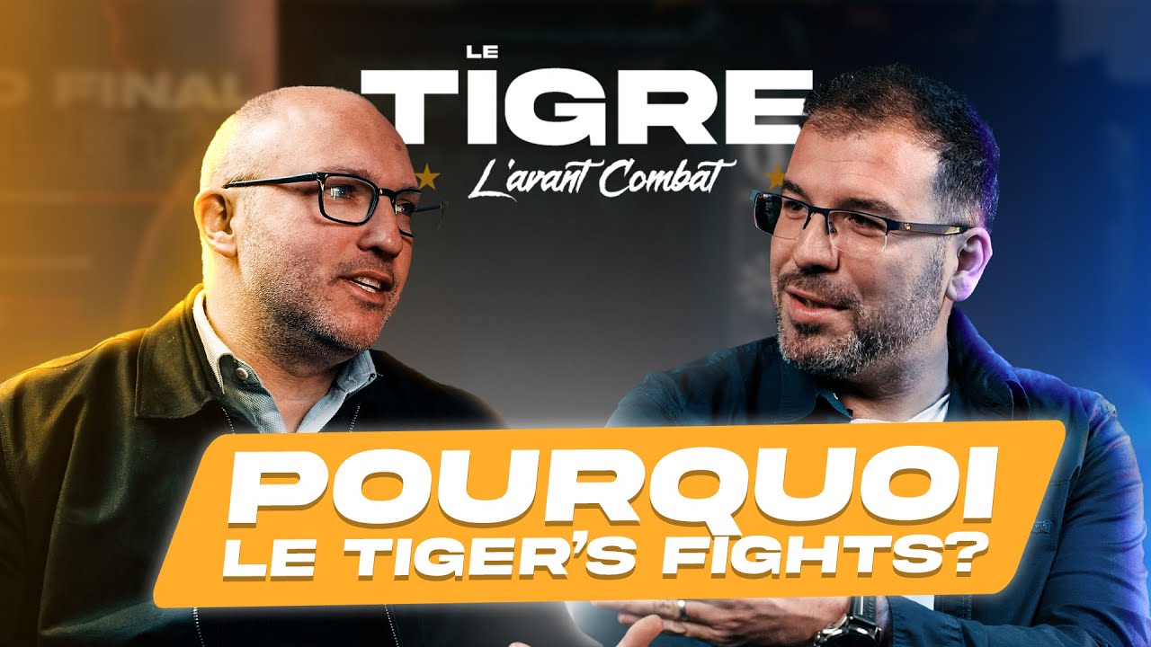 Le Tigre l'avant combat - Pourquoi le Tiger's Fight's ?
