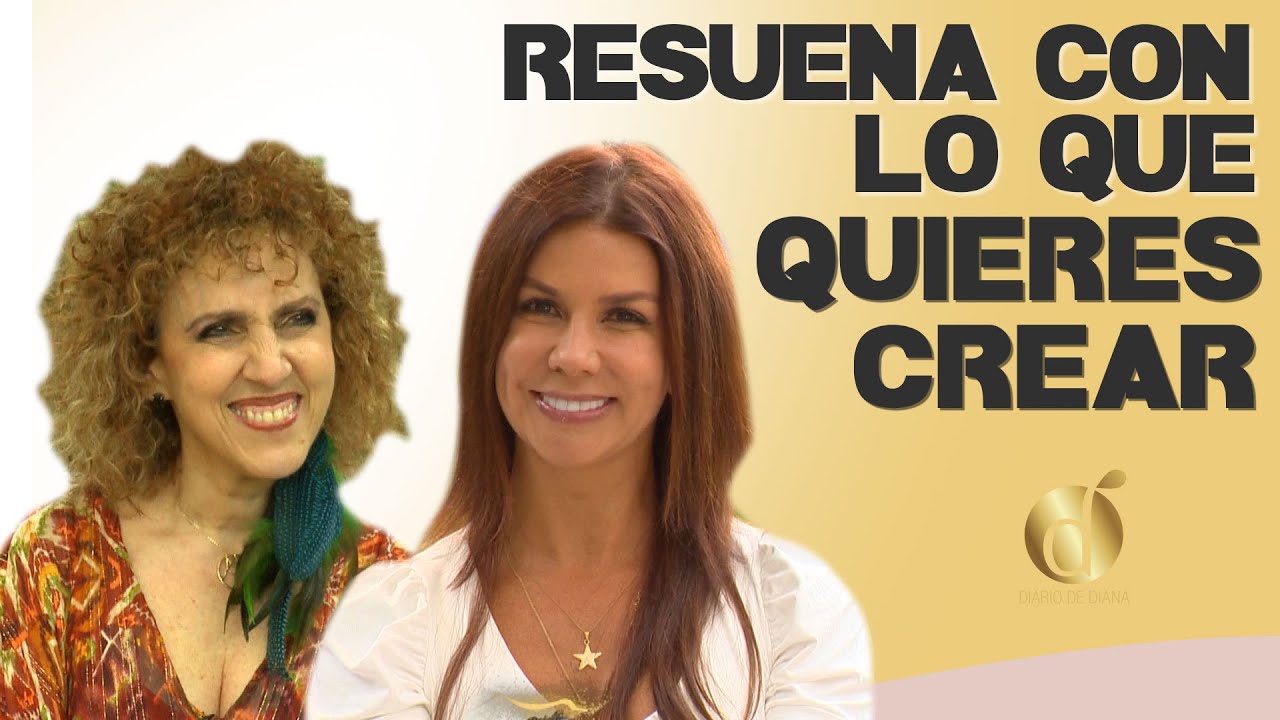 CREA y MANIFIESTA desde tu INTERIOR | Diana Alvarez & Ximena Duque Valencia