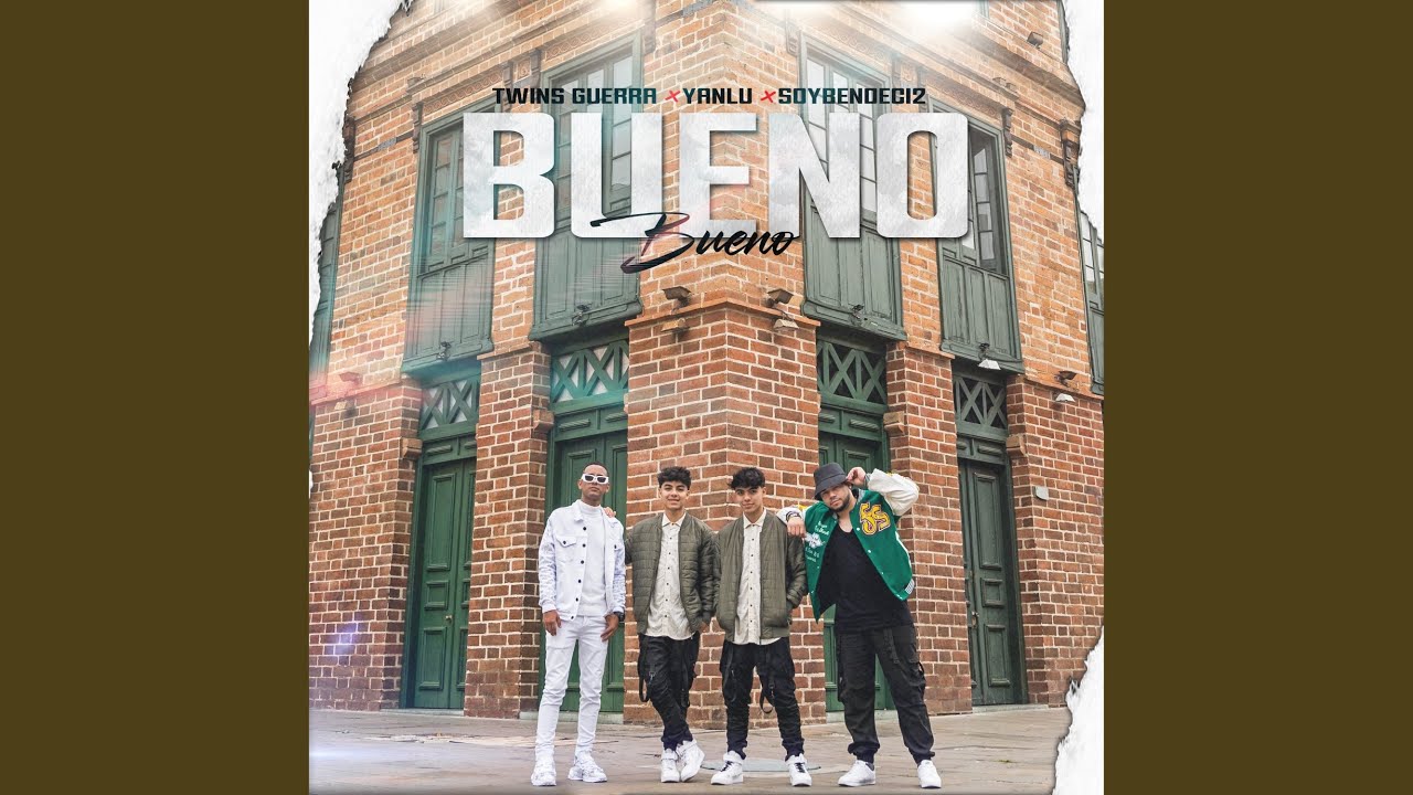 Bueno Bueno (Remastered 2024)