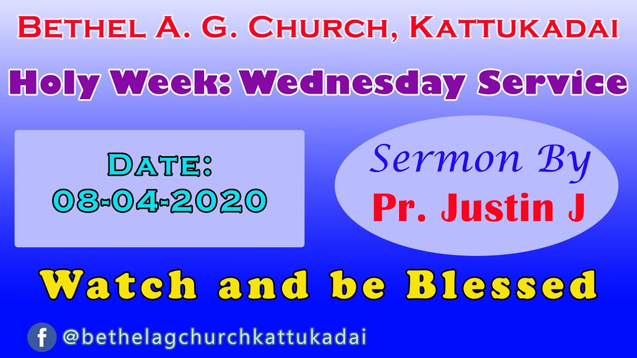 Tamil Christian Message | Holy Week | Wednesday | 08.04.2020 | Message By Pr. Justin J
