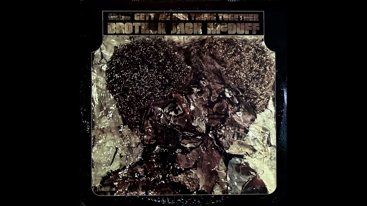 Brother Jack McDuff - Jelly Jam (1969)