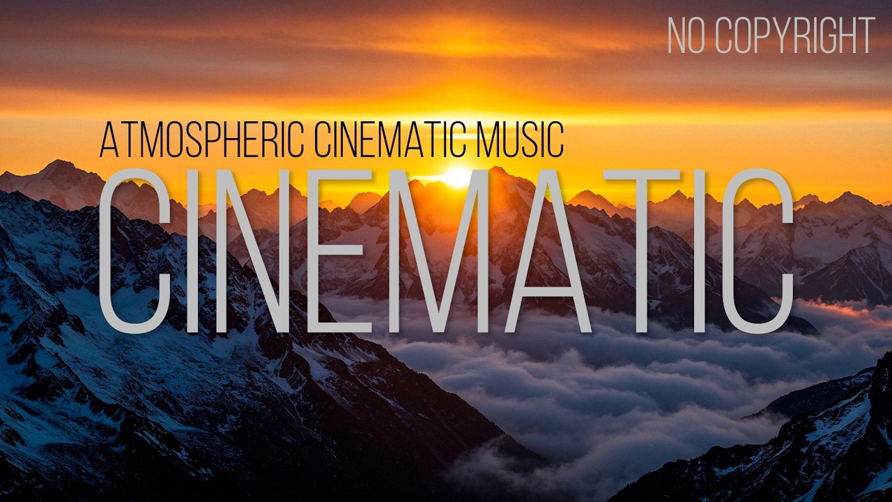 Epic Cinematic Atmospheric Music for Videos (No Copyright) by VM / A Sky Without End