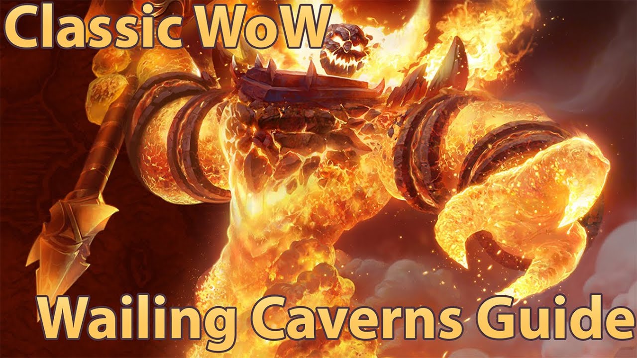 Wailing Caverns Classic Quick Guide
