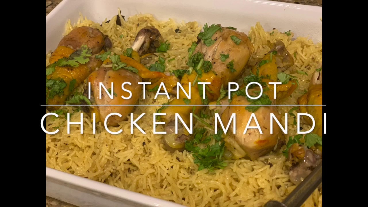Instant Pot Chicken Mandi