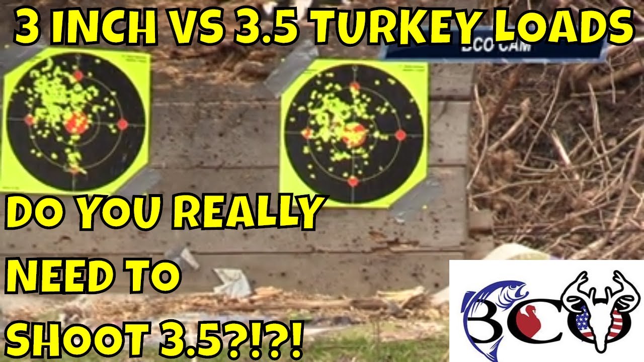 3 inch VS 3.5 inch turkey load pattern test | is 3.5 worth it? |