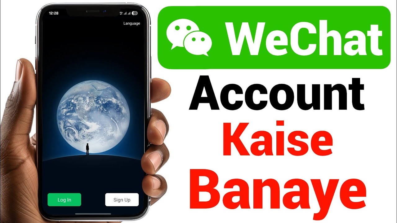 How to Create WeChat Account || WeChat account kaise banaye