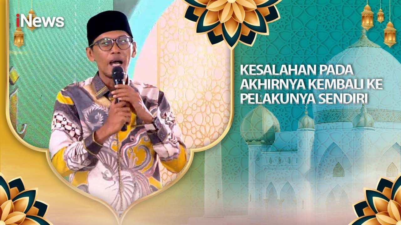 Perbuatan Baik Berbuah Kebaikan, Perbuatan Buruk Berbuah Penyesalan | Ustad Tile | CHI 22/11