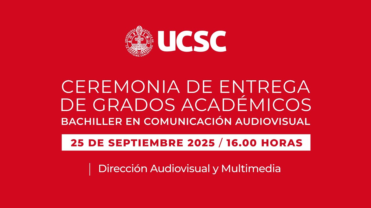 CEREMONIA DE ENTREGA DE GRADOS ACADÉMICOS  
