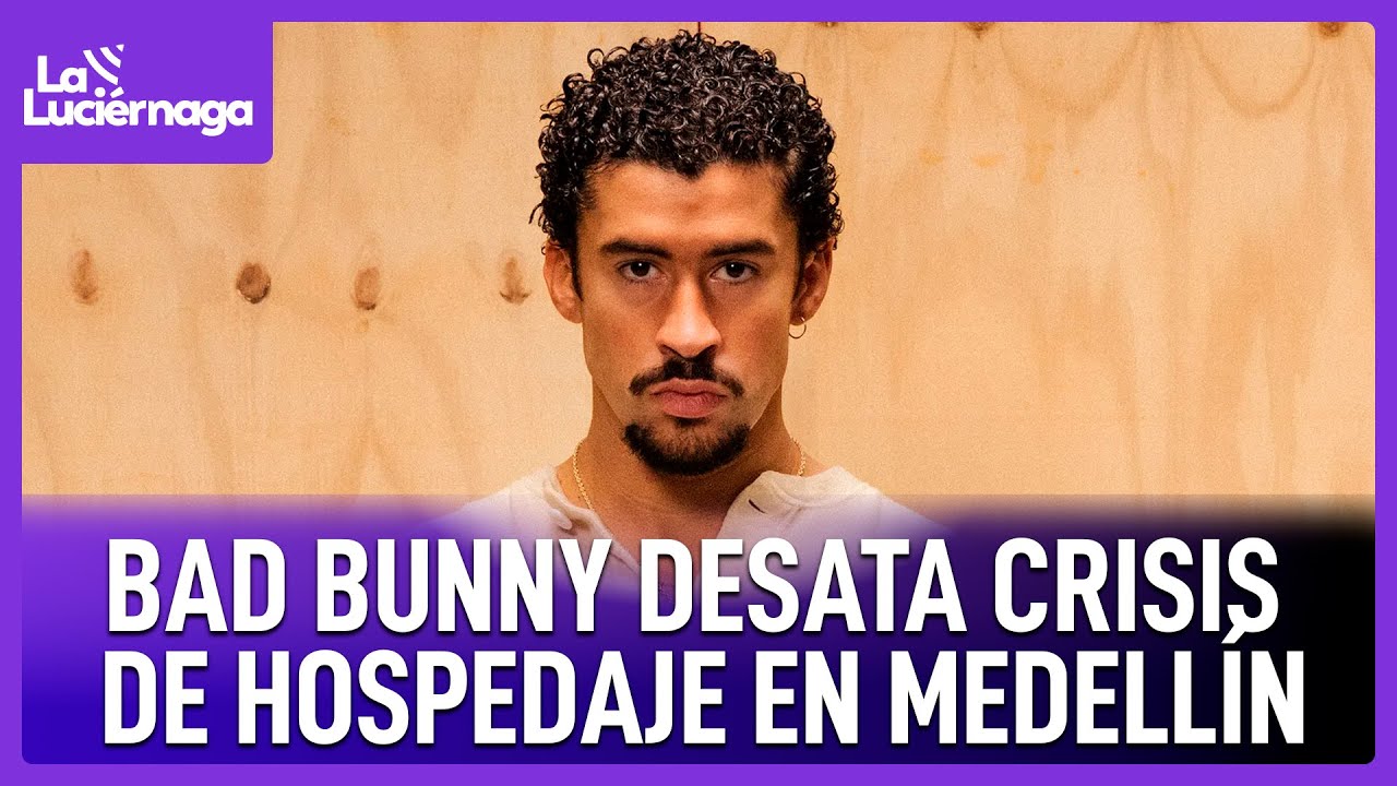 Concierto de Bad Bunny dispara tarifas de estadías: el negocio que salió de control | La Luciérnaga