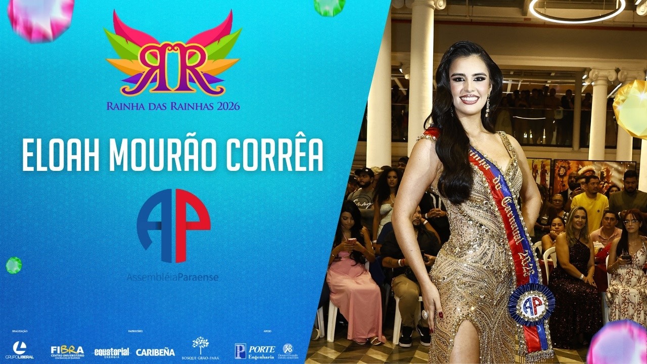 veja o desfile completo da candidata Eloah Mourão Corrêa da Assembleia Paraense