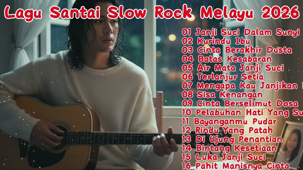 SLOW ROCK MELAYU PILIHAN 2026 UTUK TEMEN KERJA 💔 Batas Kesabaran   Sisa Kenangan