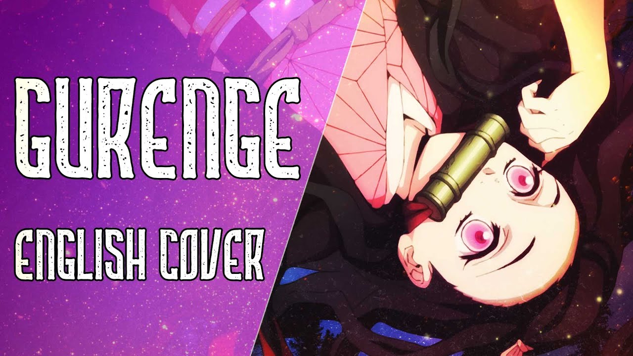 Demon Slayer - Gurenge - English Cover 【Nicki Gee】