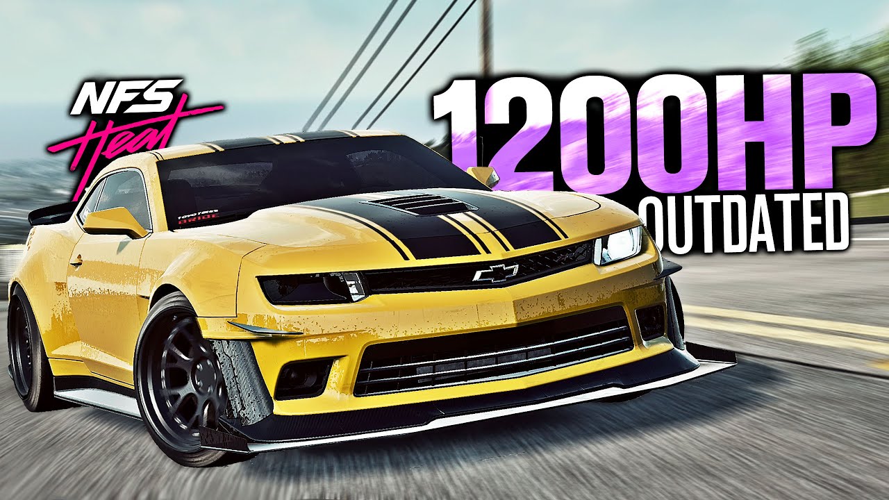 Need for Speed HEAT - OUTDATED 1200HP Chevrolet Camaro Customization!
