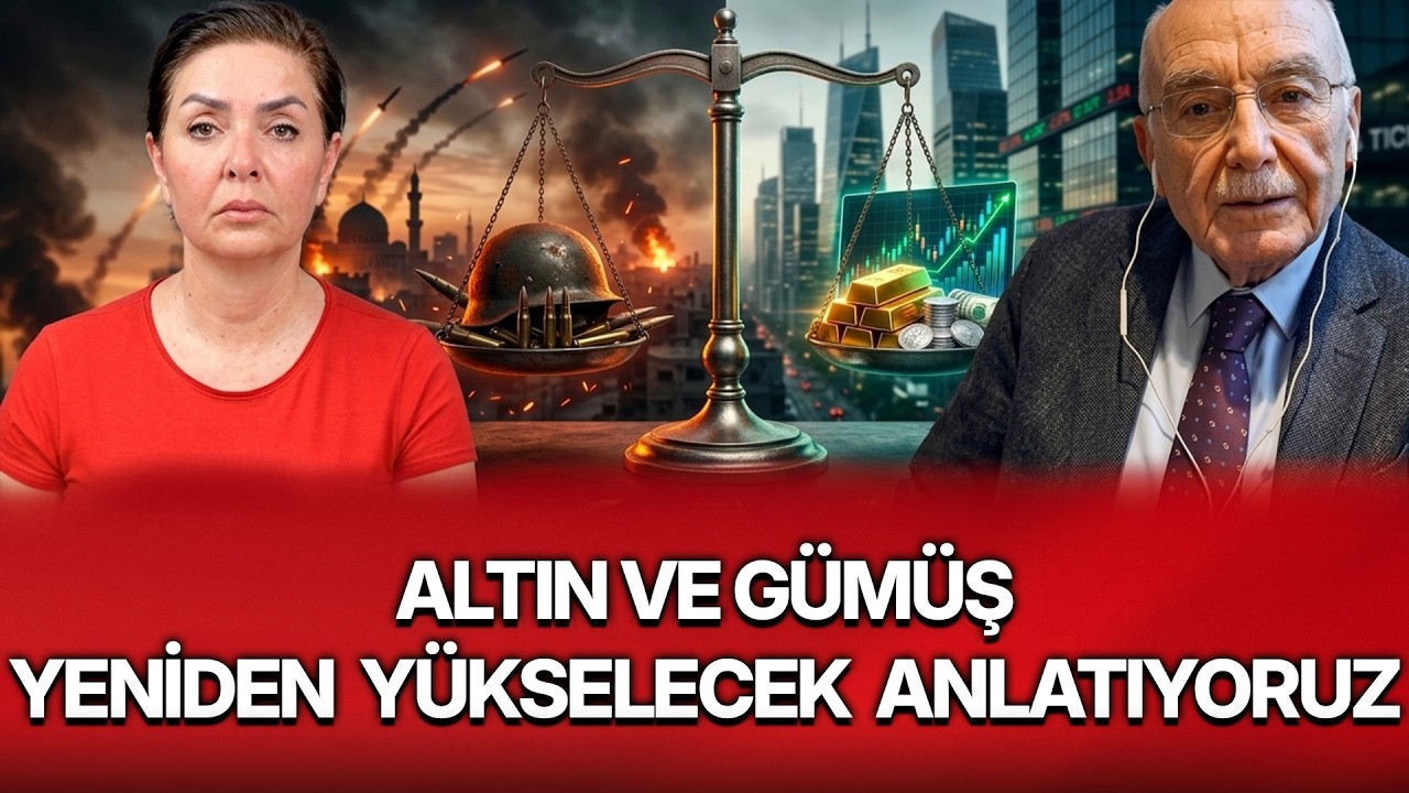 ALTIN VE GÜMÜŞ YENİDEN YÜKSELECEK - ANLATIYORUZ