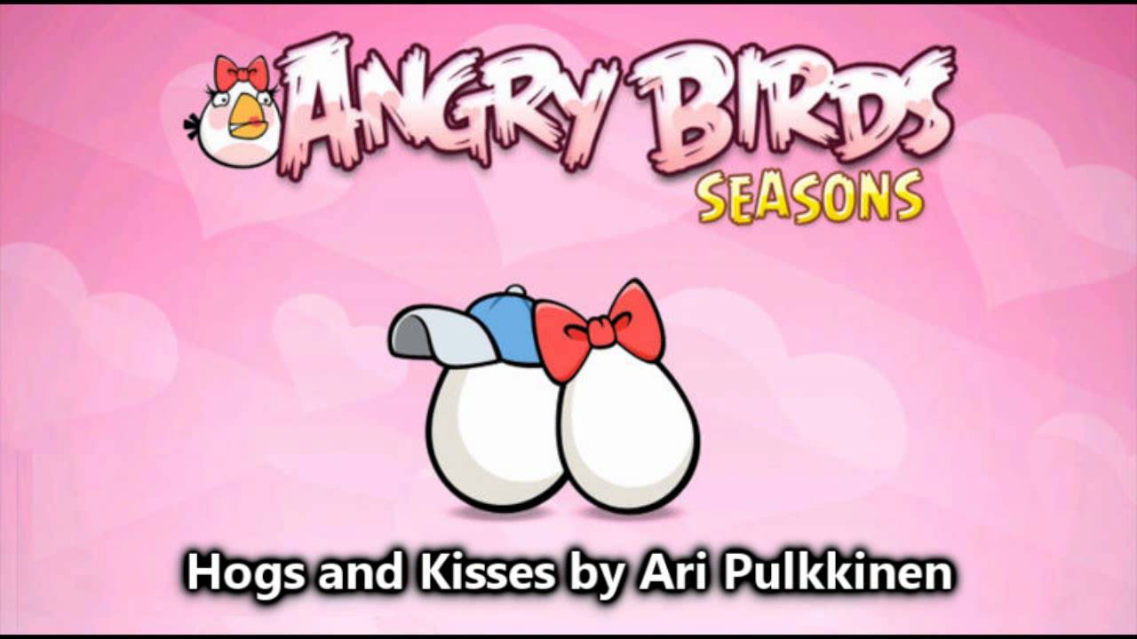 Angry Birds Hogs And Kisses Theme (Original)