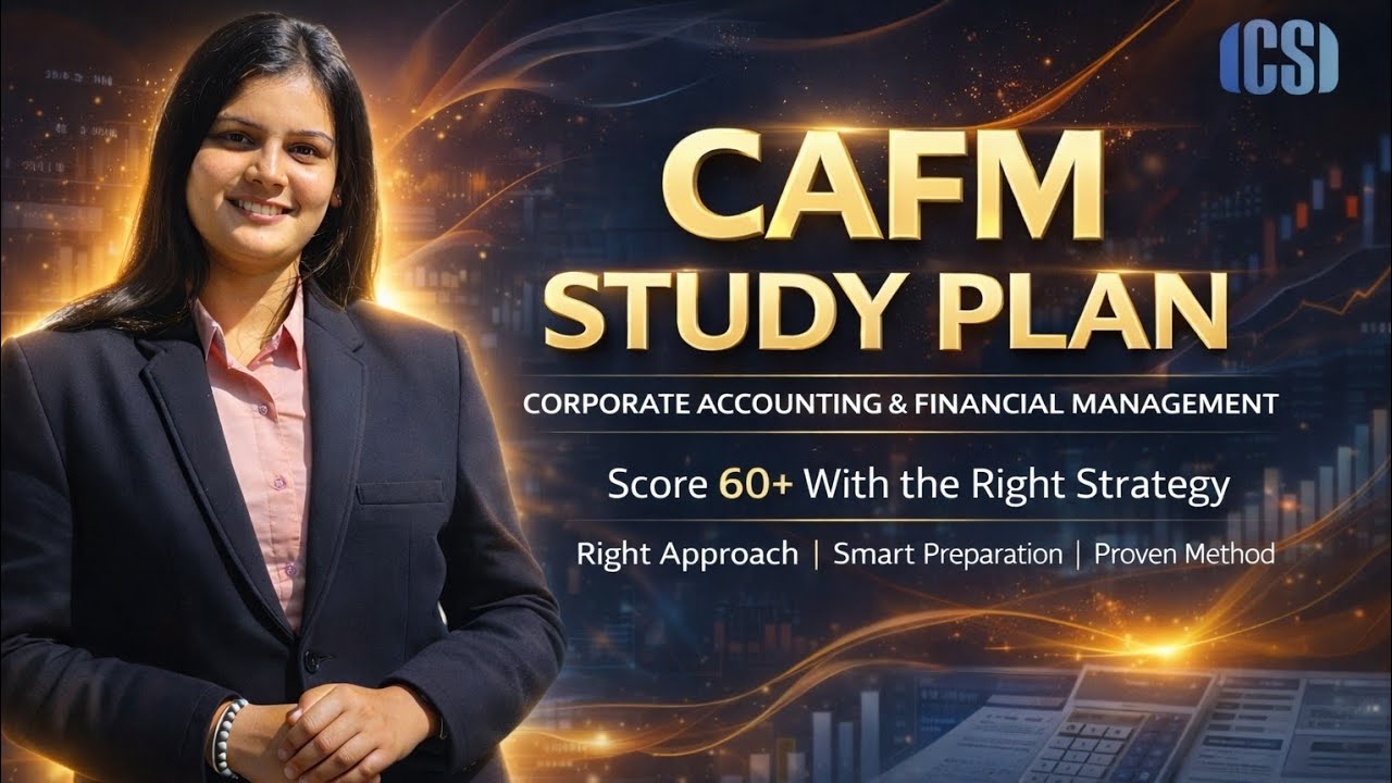 Стратегия изучения предмета CAFM💡 | Как учиться | CS Executive | Джия Виджайваргия