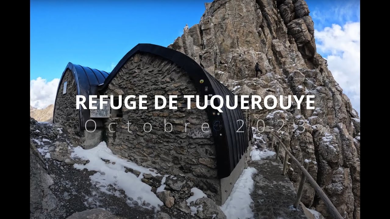 Refuge de Tuquerouye - Ocobre 2023