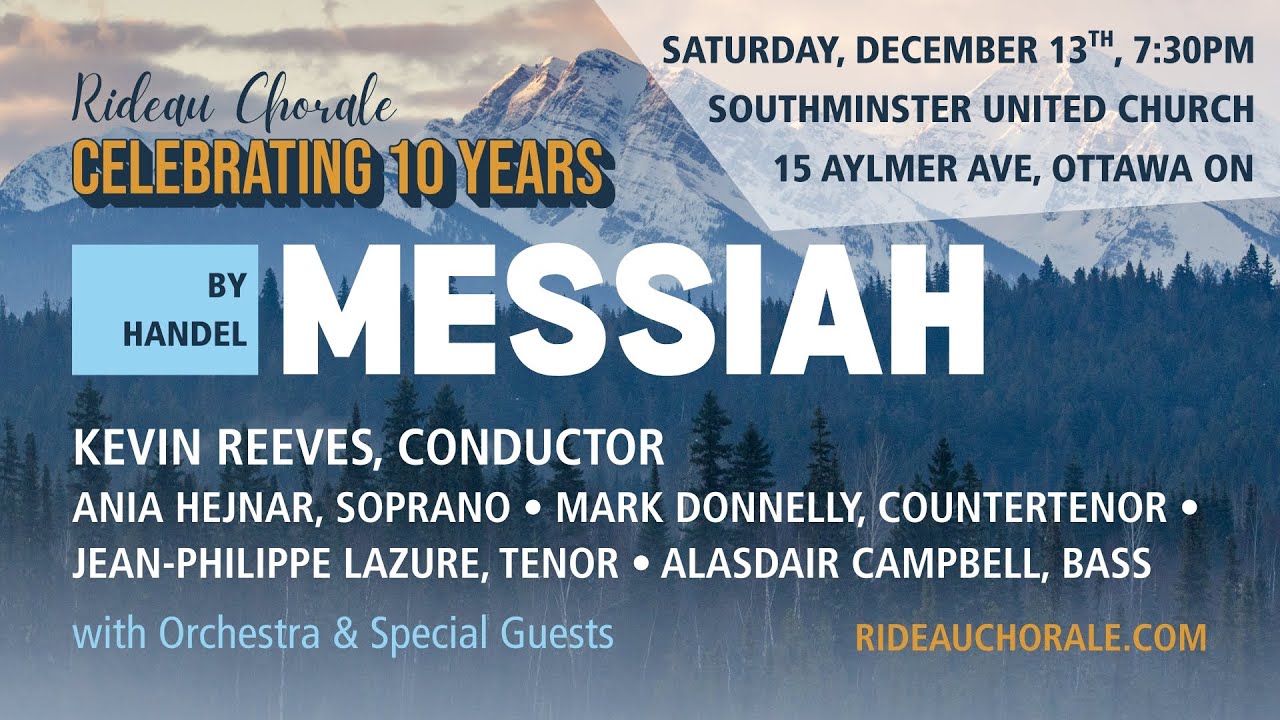 Rideau Chorale performs Handel's Messiah with orchestra & special guests