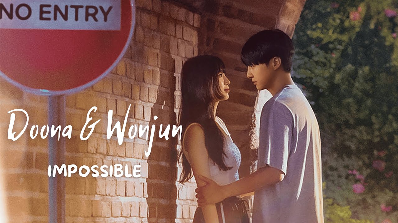 Doona & Wonjun| K-Drama| Impossible