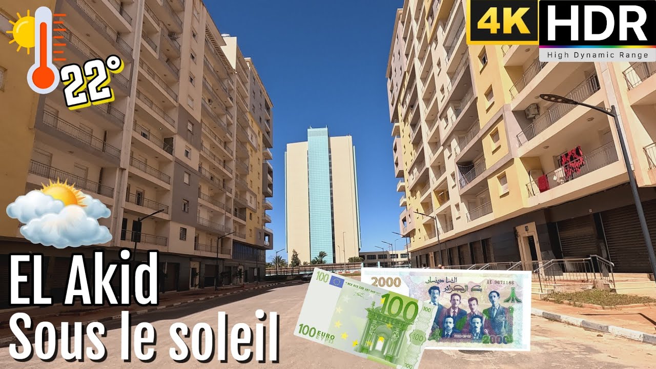 Se loger à El Akid : à quel prix ? 22°🌤️TAUX 1€ = 252DA #305  #oran #dz #وهران