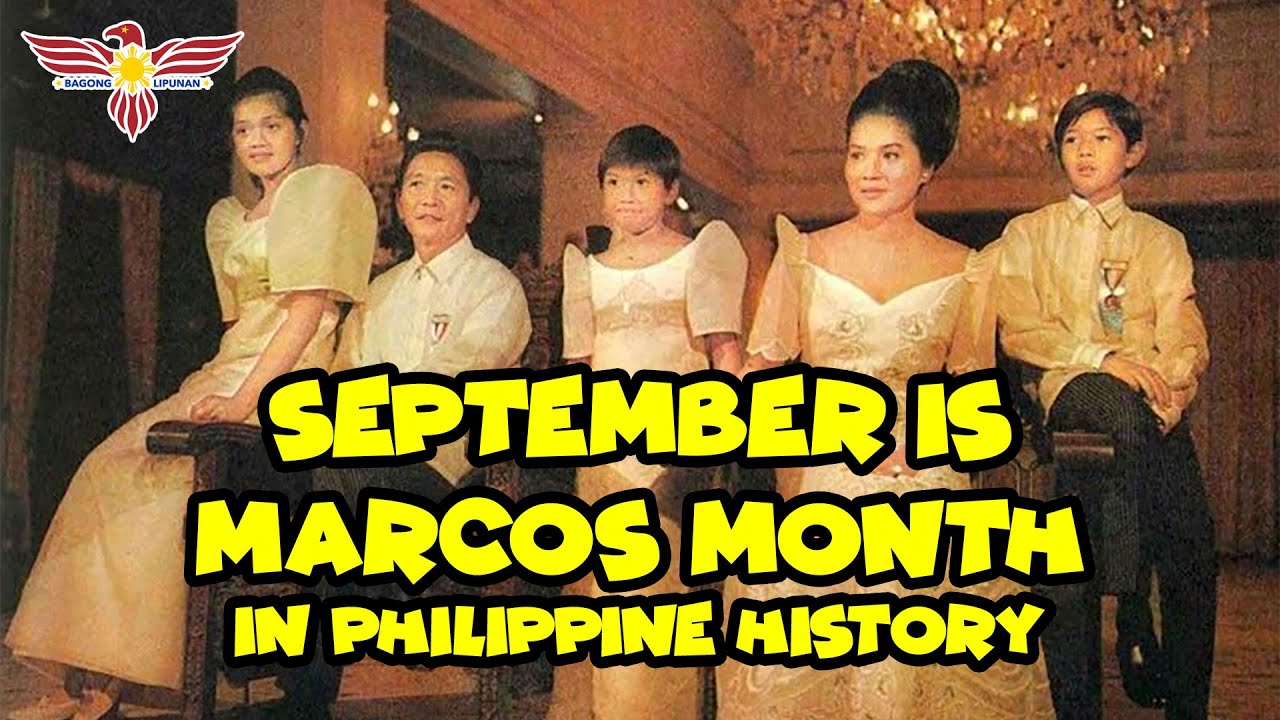 September is Marcos Month in Philippine History
