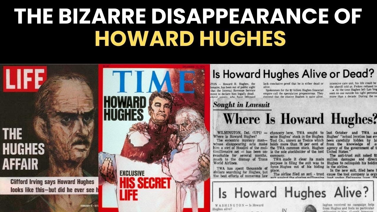 The disappearance of Howard Hughes is the weirdest thing that's ever happened