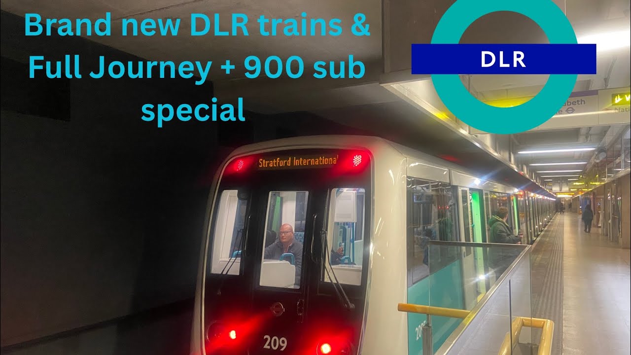 Brand new DLR trains & full journey + 900 sub special | Woolwich Arsenal - Stratford International 