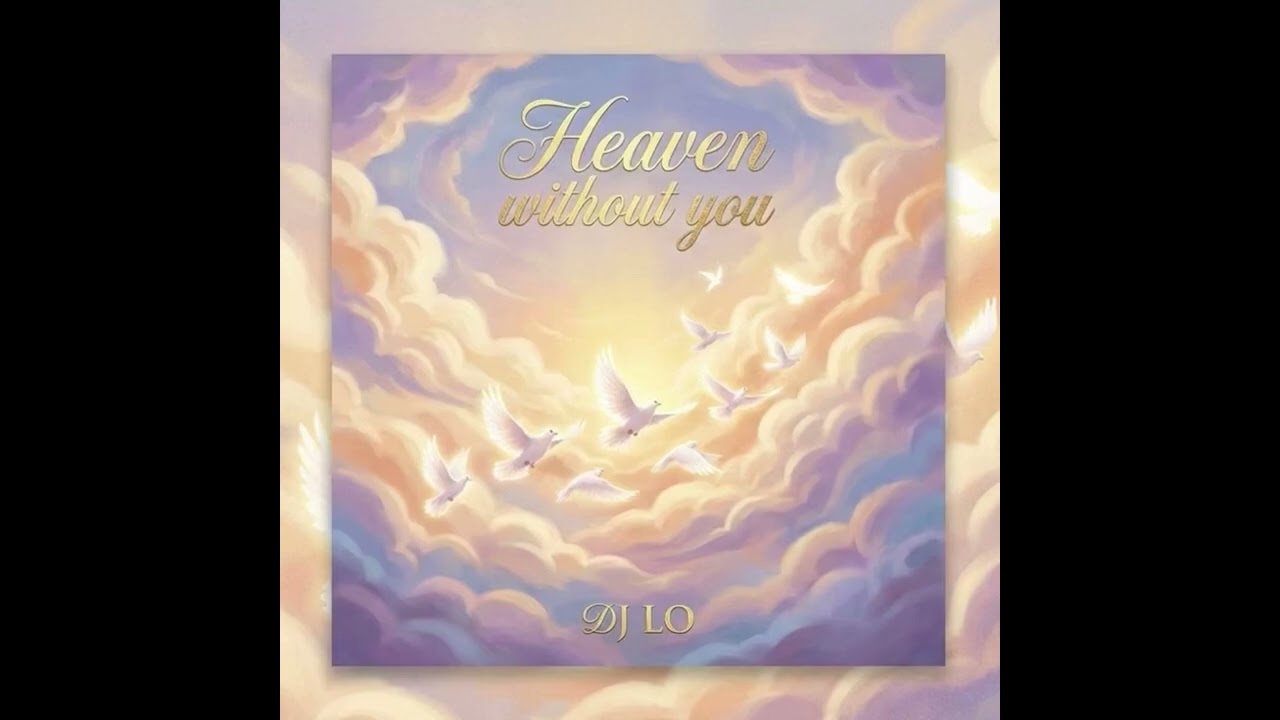 Heaven without you