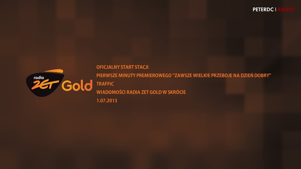 Radio Zet Gold - oficjalny start stacji, pierwsze minuty (1.07.2013)