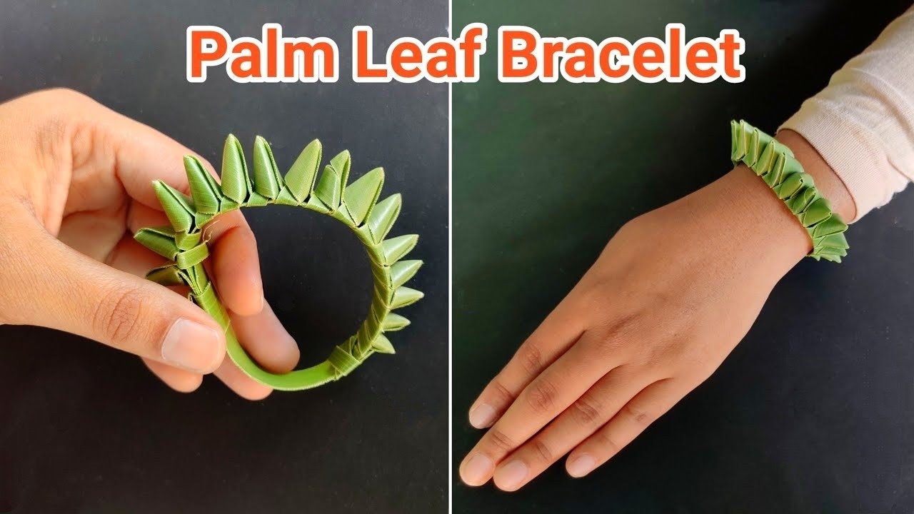 How to make Palm Leaf Hand Bracelet | How to make a Bracelet using Palm Tree Leaf | Palm leaf art