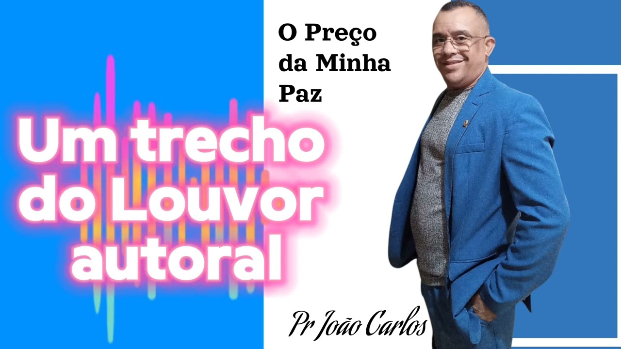 Um trecho do Louvor autoral O preço da minha cruz 